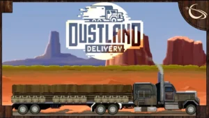 Dustland Delivery Screenshots 2