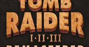 Tomb Raider I-III Remastered ROM (NSPXCI) Download